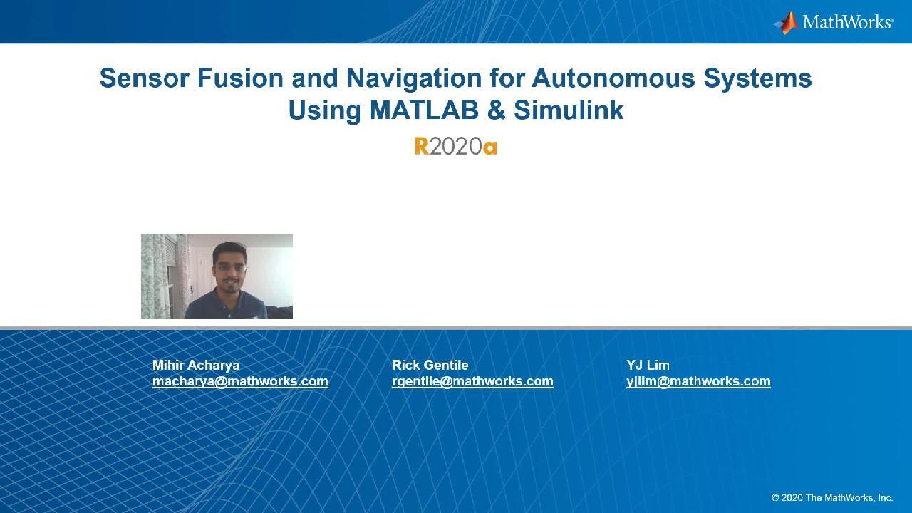 Sensor Fusion and Navigation for Autonomous Systems using MATLAB and  Simulink - MATLAB