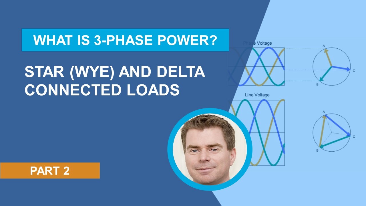 Star (Wye) and Delta-Connected Loads | What Is 3-Phase Power