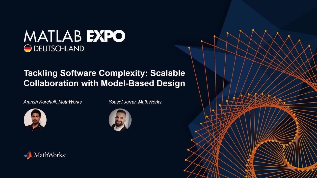 Tackling Software Complexity: Scalable Collaboration with Model-Based Design