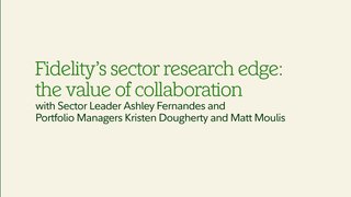 Fidelity Sector Research Update