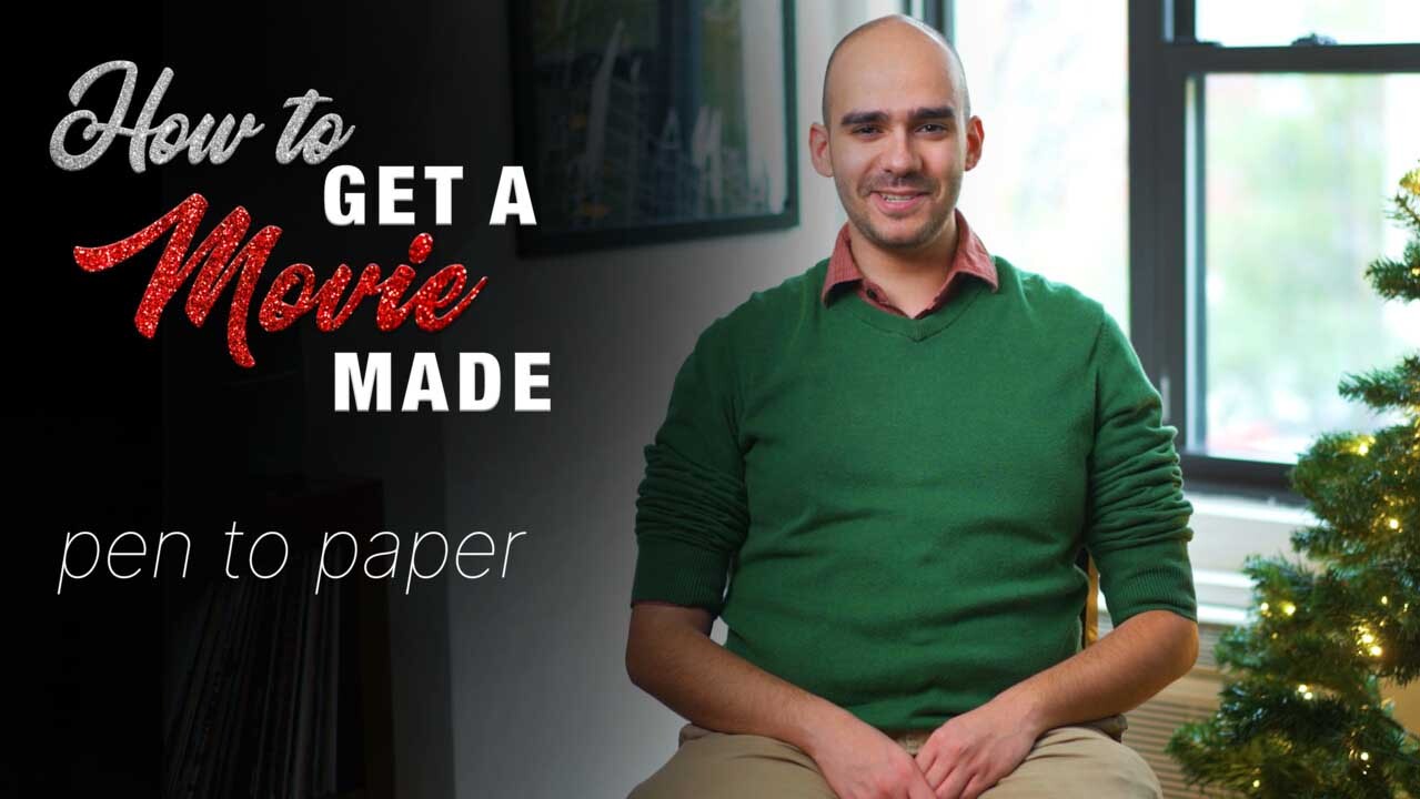 How To Get A Movie Made: Pen To Paper (Episode 2)