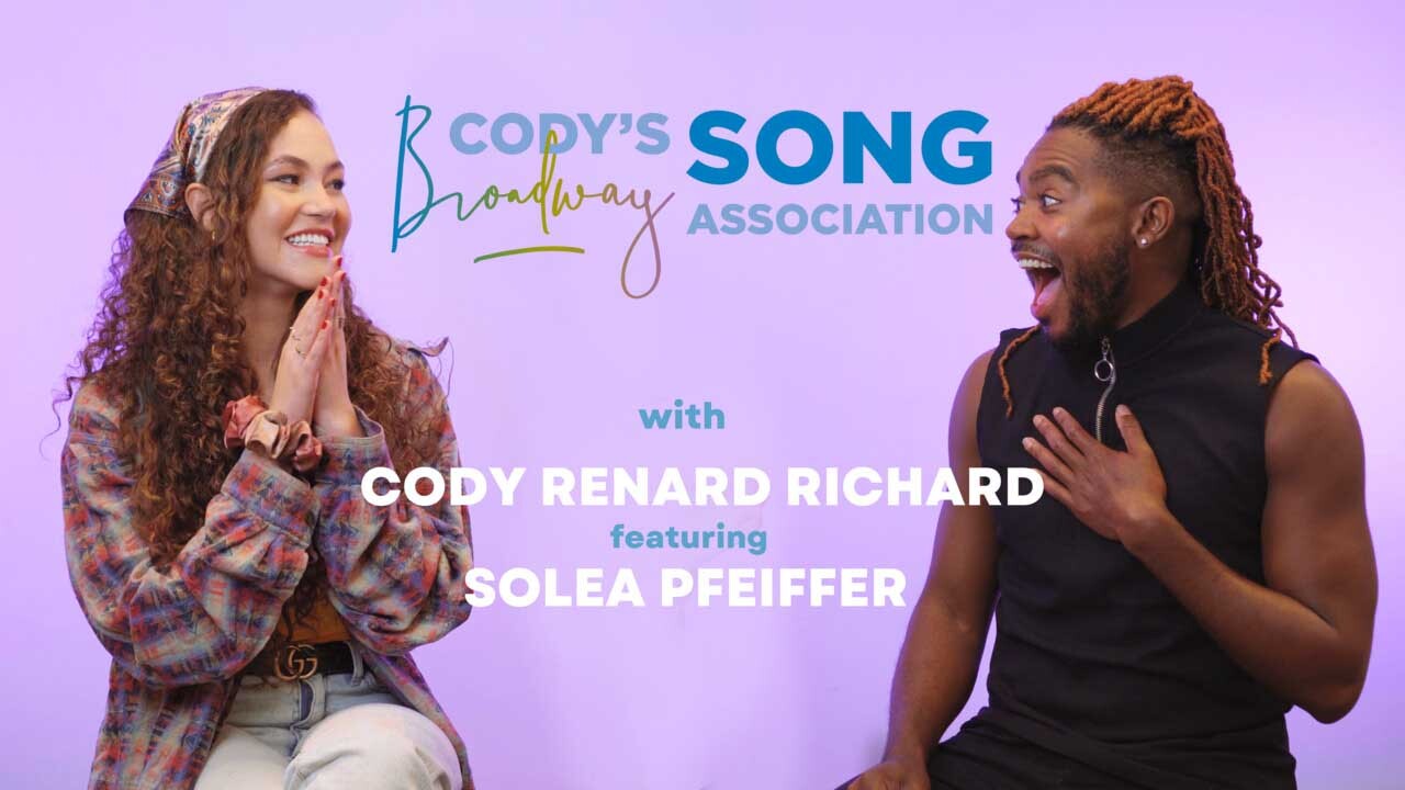 Cody's Broadway Song Association, featuring Solea Pfeiffer