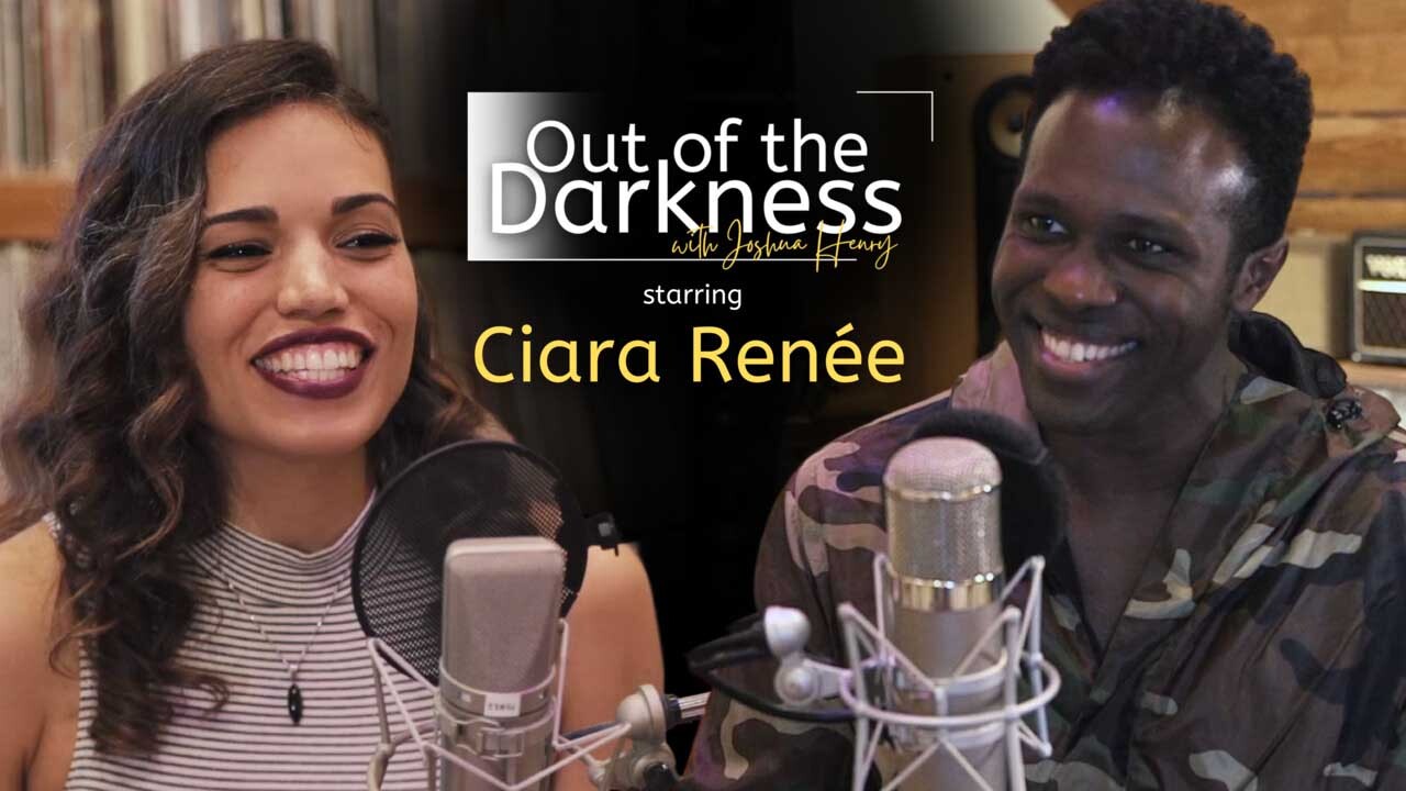 Out of the Darkness with Joshua Henry | Starring Ciara Renée