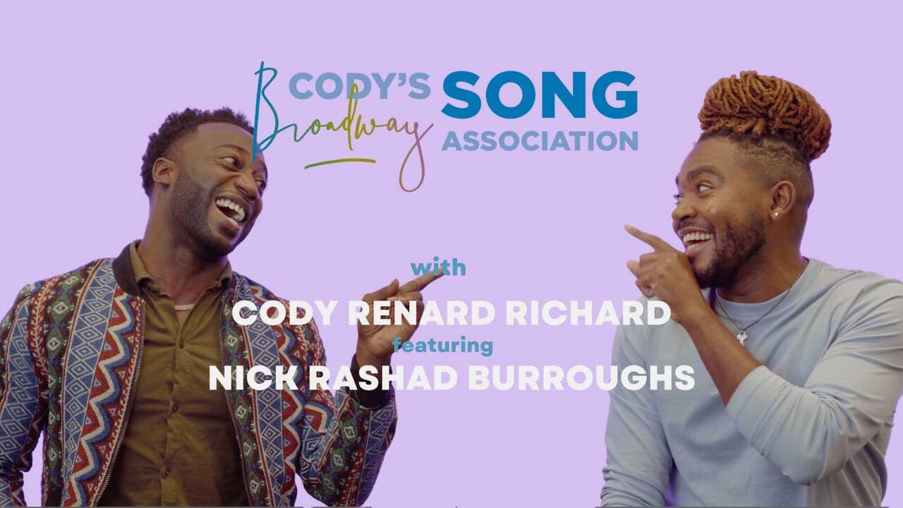 Cody's Broadway Song Association, featuring Nick Rashad Burroughs