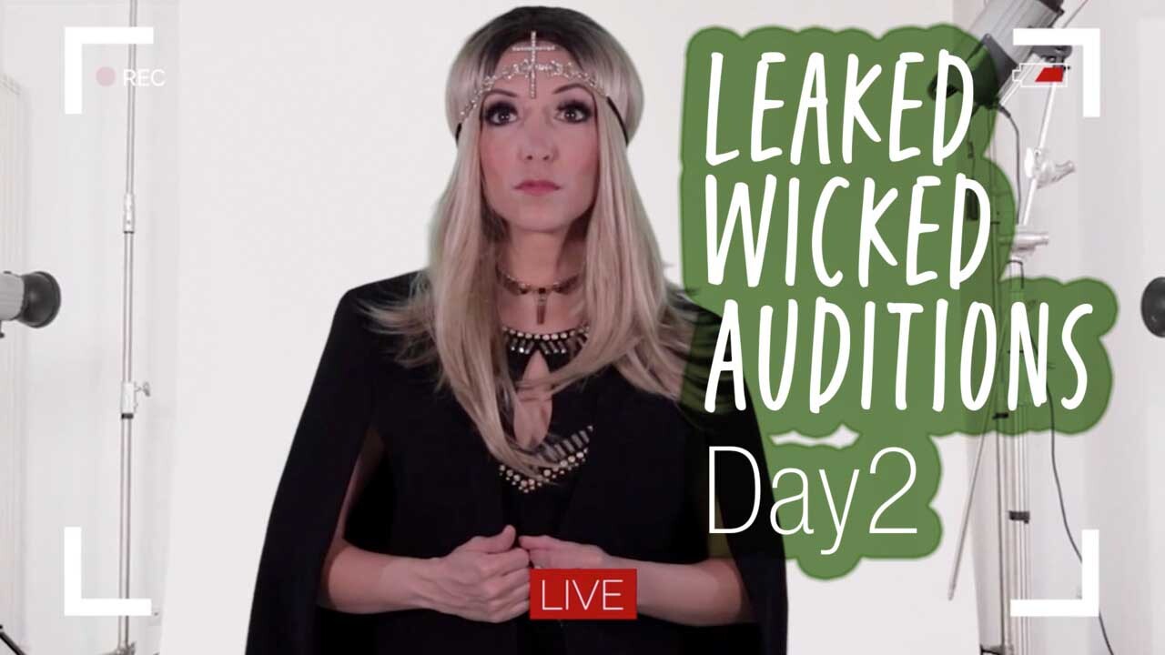 Leaked Wicked Auditions: Day 2