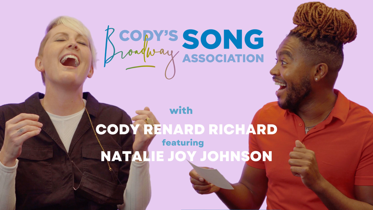 Cody's Broadway Song Association, featuring Natalie Joy Johnson