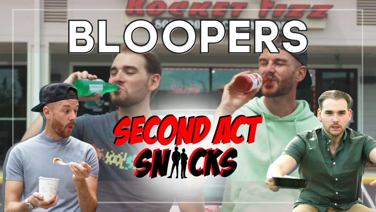Second Act Snacks | Blooper Reel
