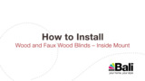 Learn the quick and easy way to Install Bali® brand Inside Mount Real Wood and Faux Wood Blinds in this short video.