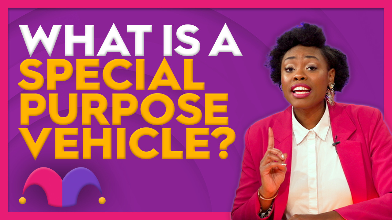 What Is a Special Purpose Vehicle (SPV) and Why Companies Form Them