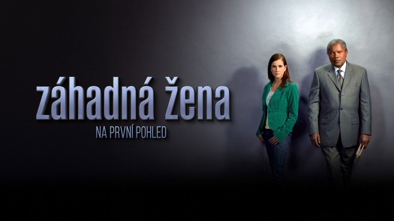 Záhadná žena: Na první pohled