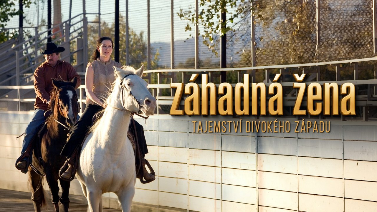 Záhadná žena: Tajemství Divokého západu