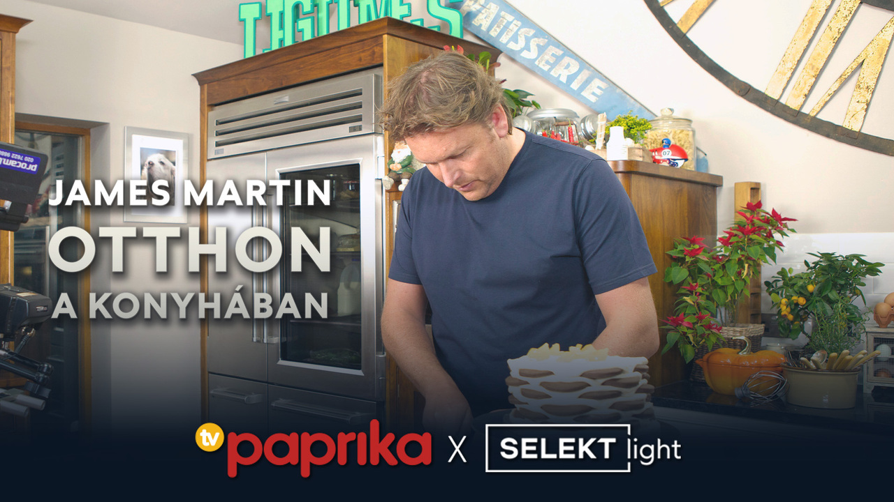 James Martin  - Otthon a konyhában