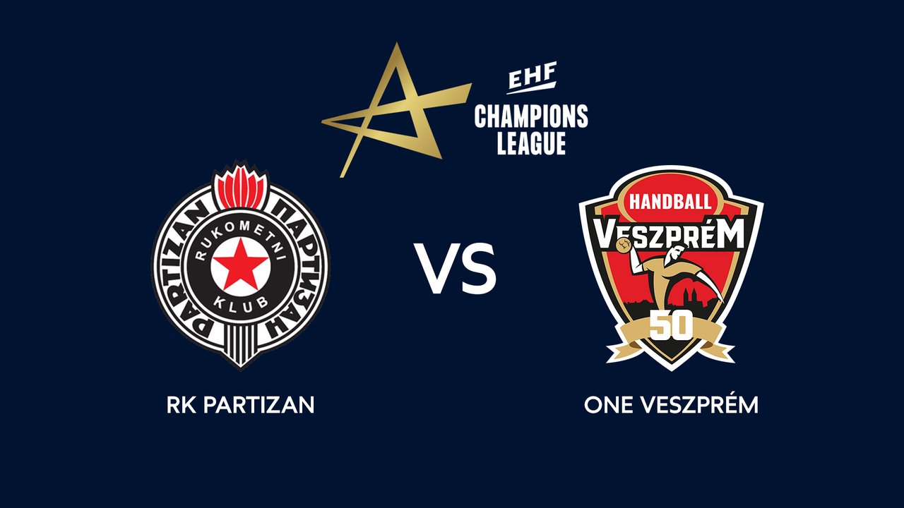 Férfi kézi BL: Partizan-One Veszprém