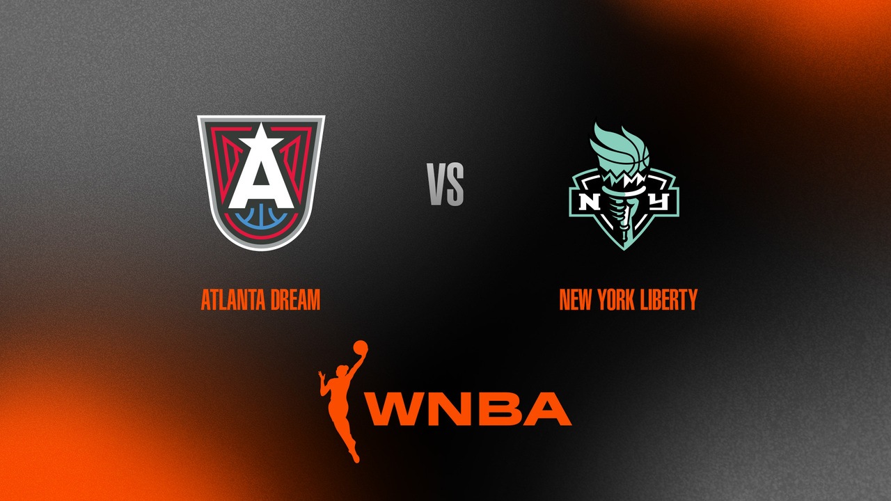 WNBA: Atlanta Dream-New York Liberty