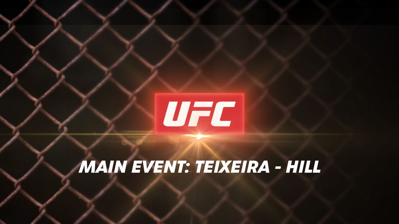 Main Event: Teixeira - Hill