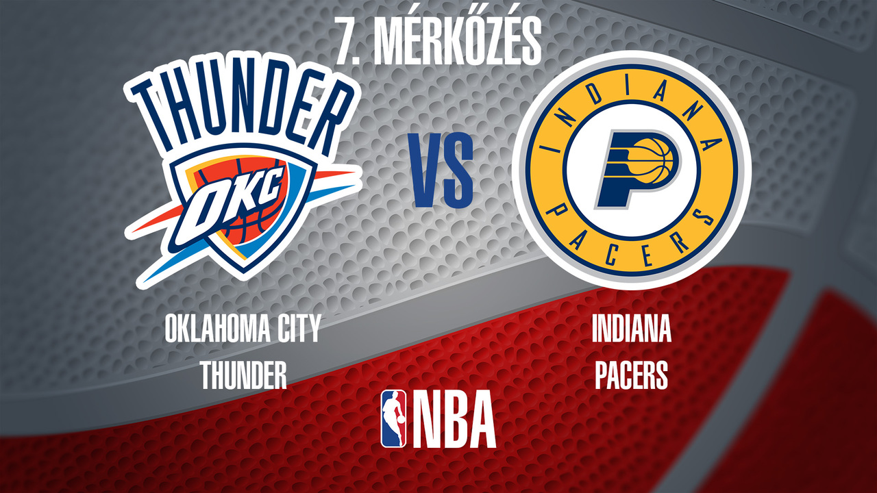 NBA döntő: Thunder-Pacers (7. mérkőzés)