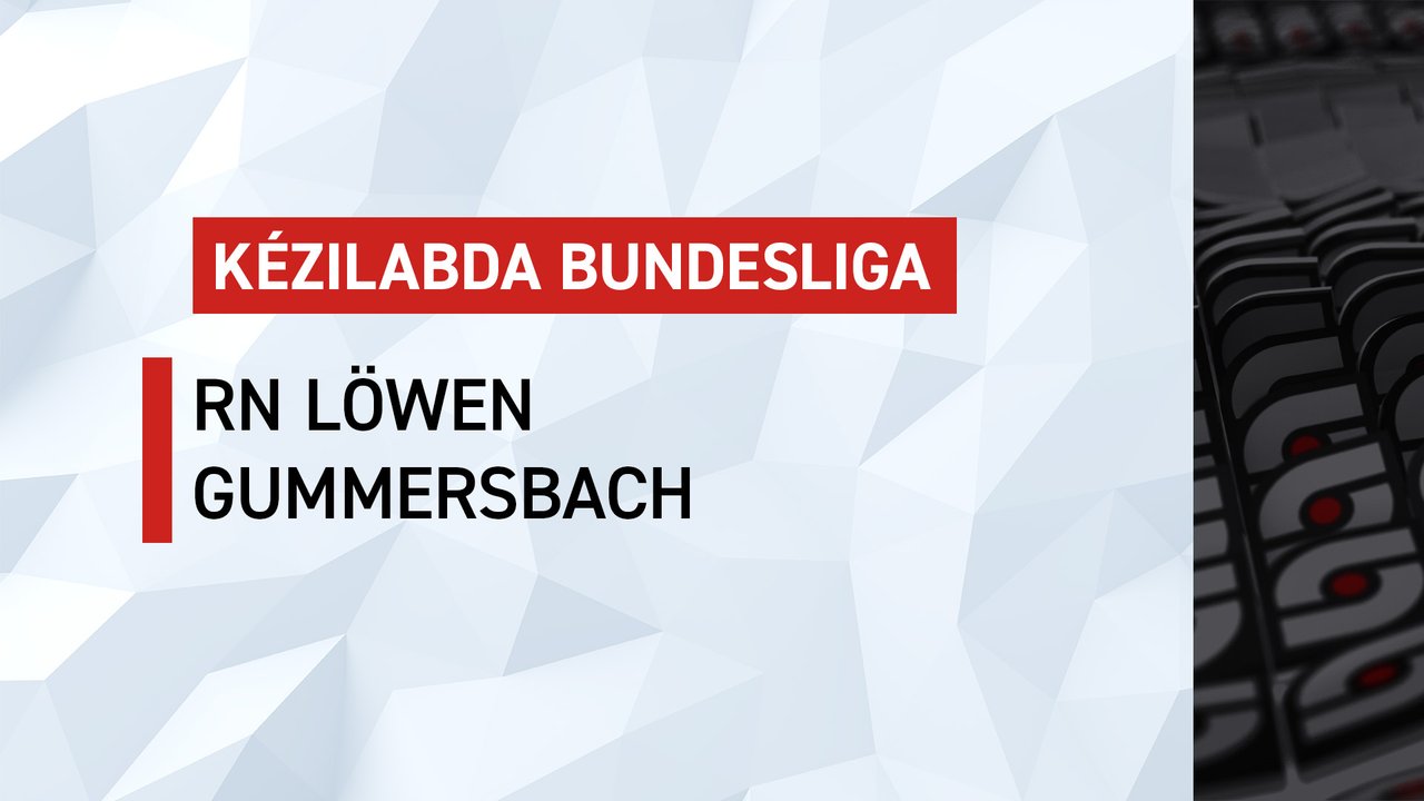 Kézilabda Bundesliga: RN Löwen-Gummersbach