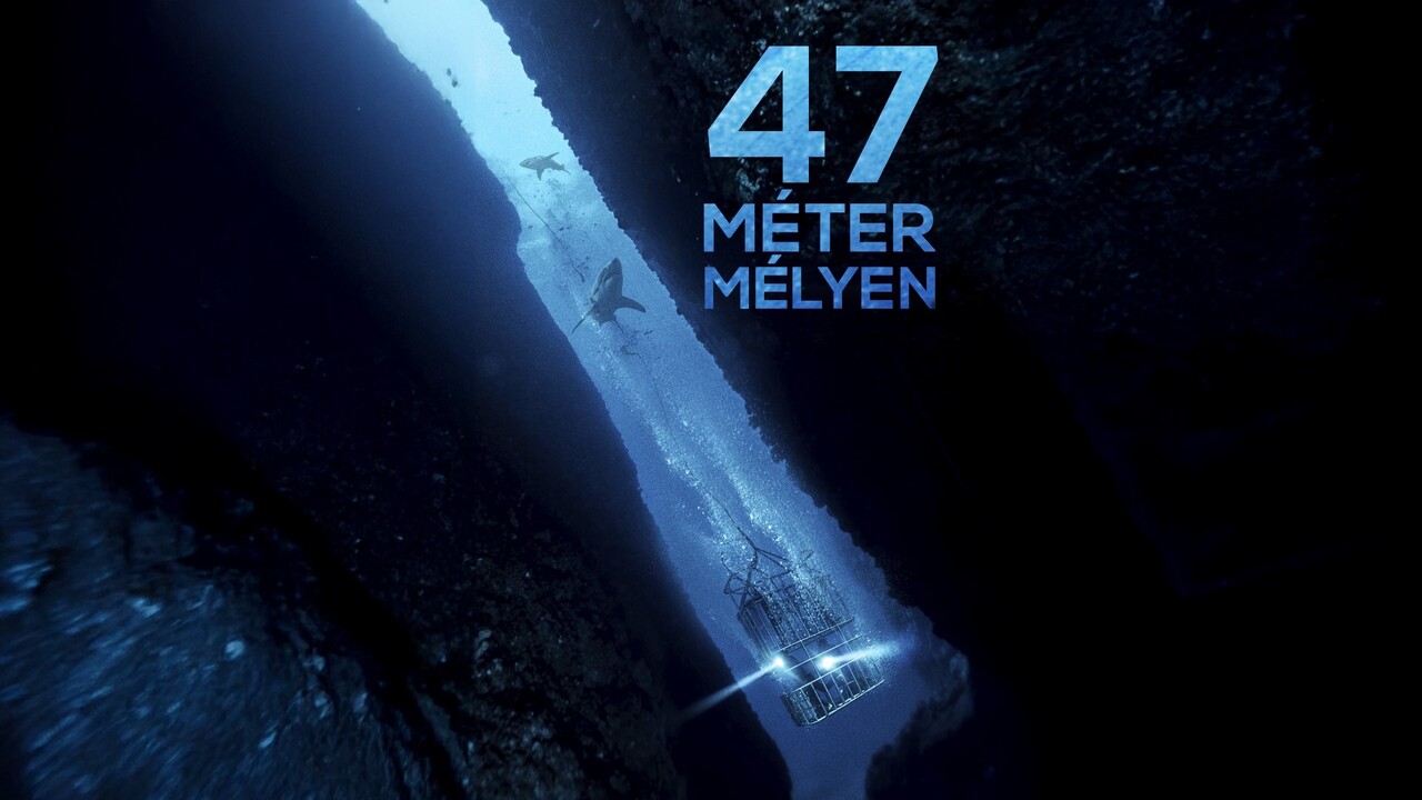 47 méter mélyen