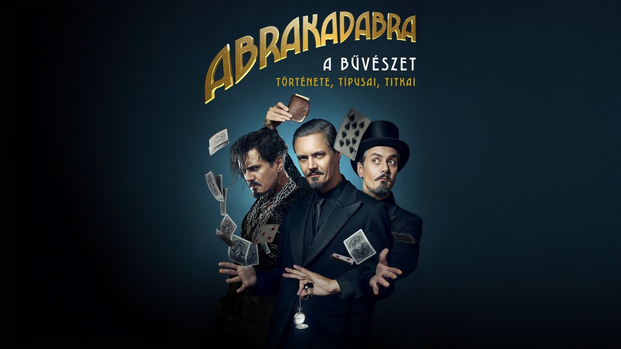 Abrakadabra - a titokzatos bűvészettörténet