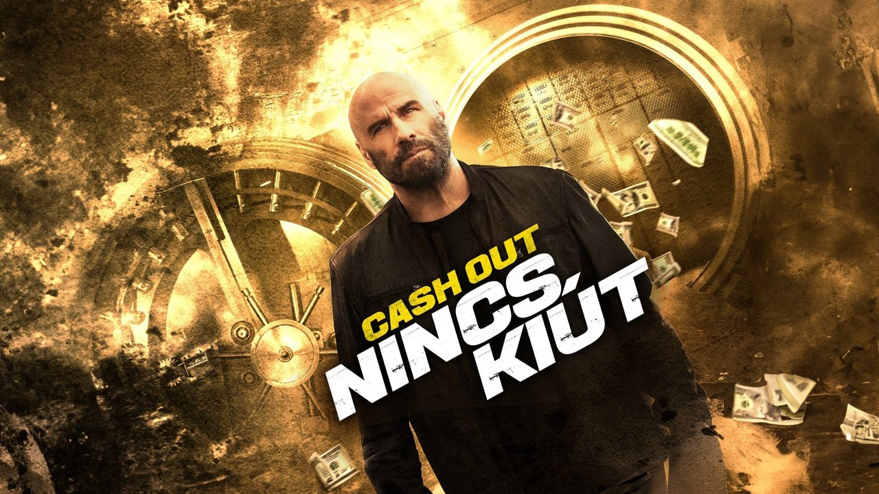 Cash Out - Nincs kiút