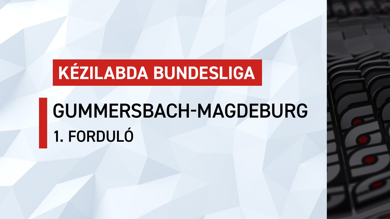 Kézilabda Bundesliga: Gummersbach-Magdeburg
