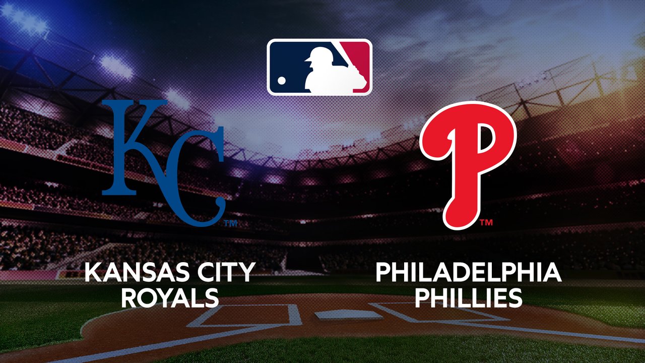 MLB: Kansas City Royals-Philadelphia Phillies