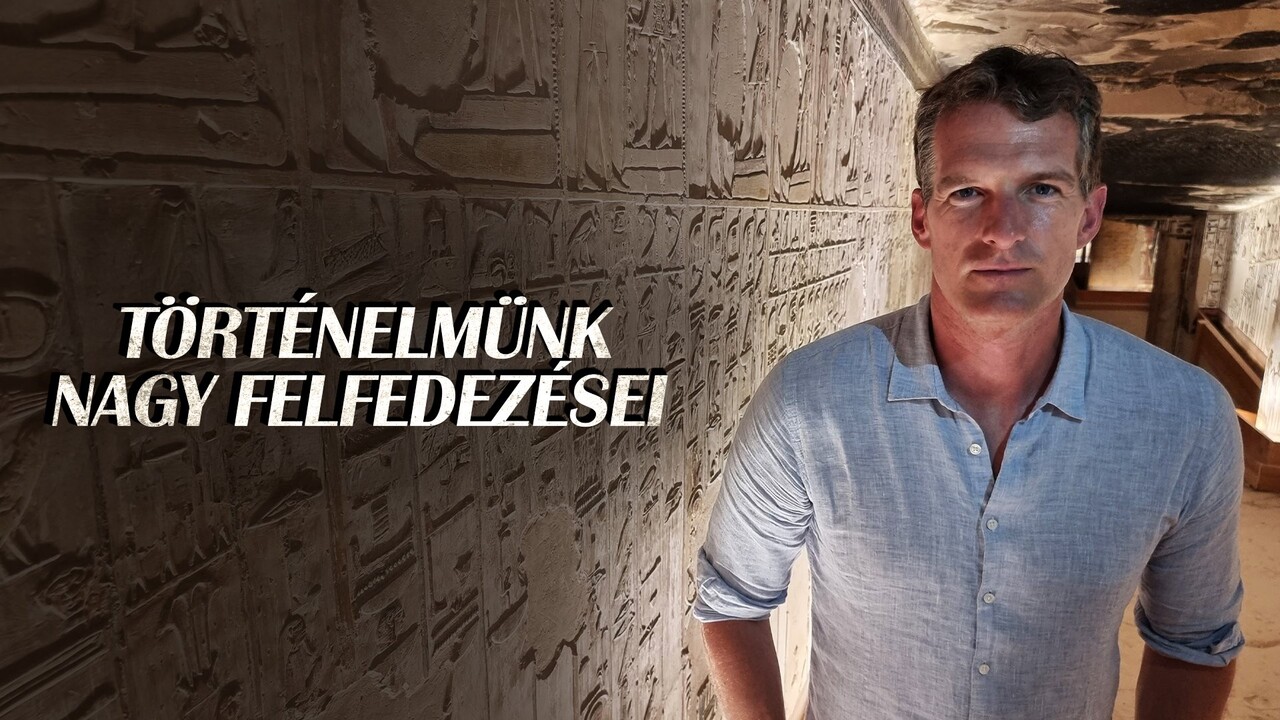 Történelmünk nagy felfedezései
