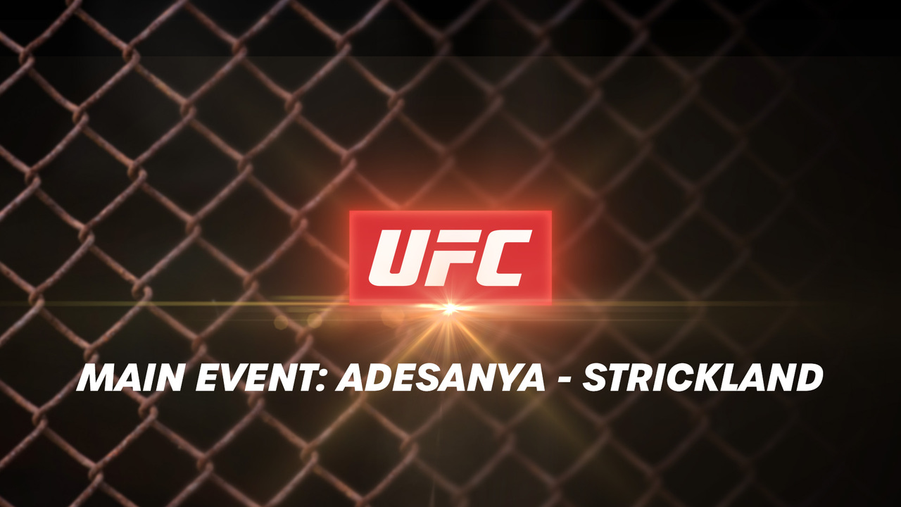 Main Event: Adesanya - Strickland