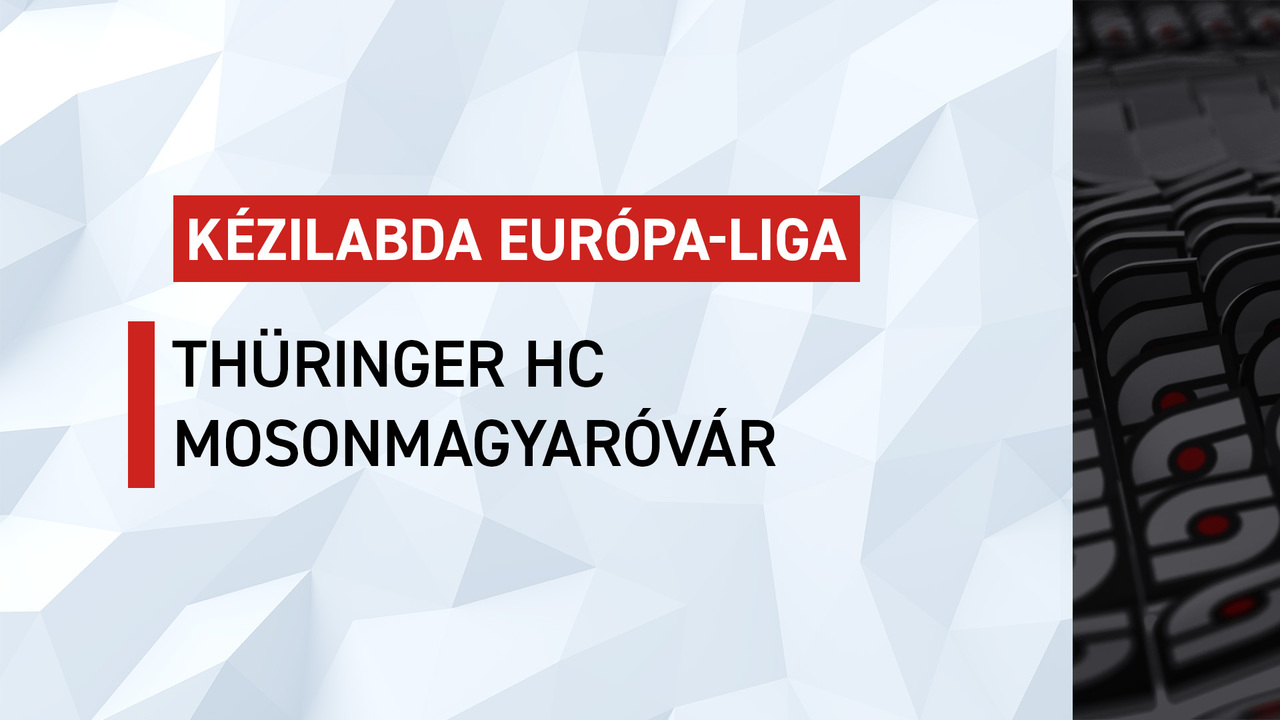 Női kézi EL: Thüringer HC-Mosonmagyaróvár