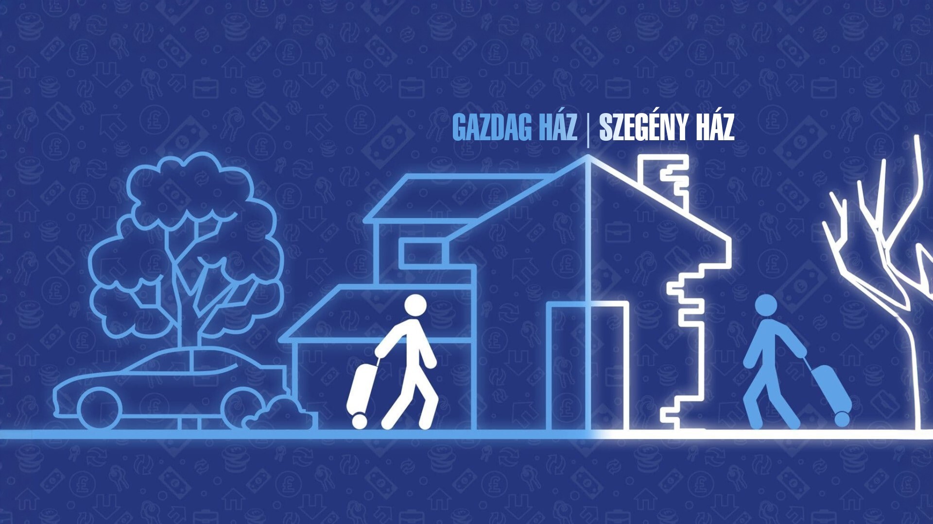 Gazdag ház, szegény ház