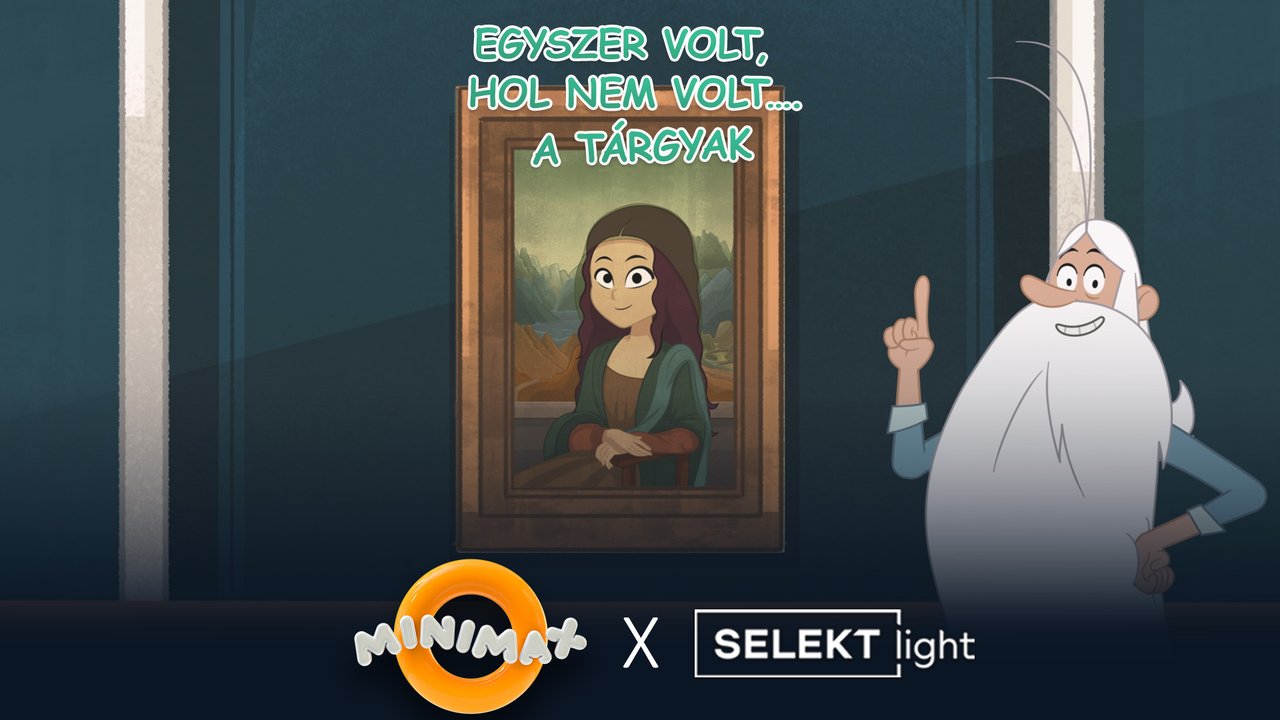 Egyszer volt, hol nem volt…. a tárgyak