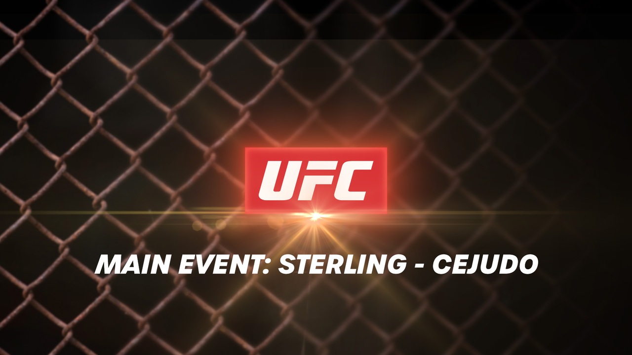 Main Event: Sterling - Cejudo