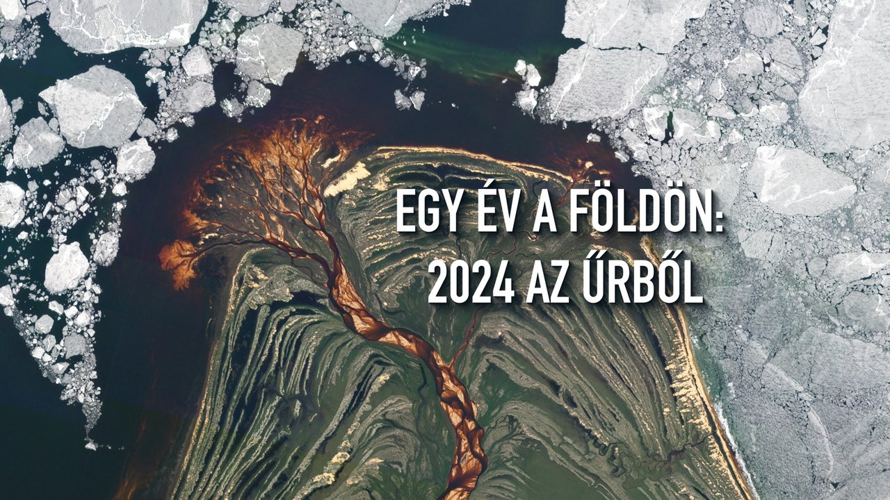 Egy év a Földön: 2024 az űrből