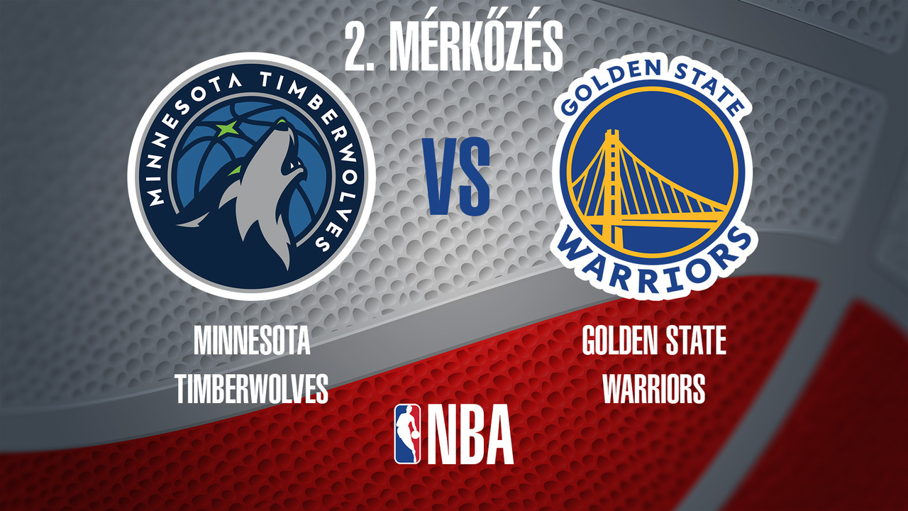 NBA: Timberwolves-Warriors (2. mérkőzés)