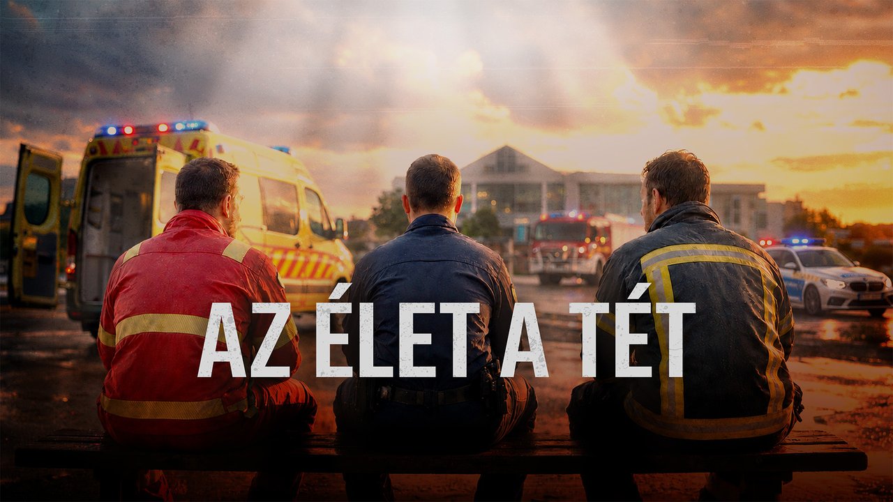 Az élet a tét