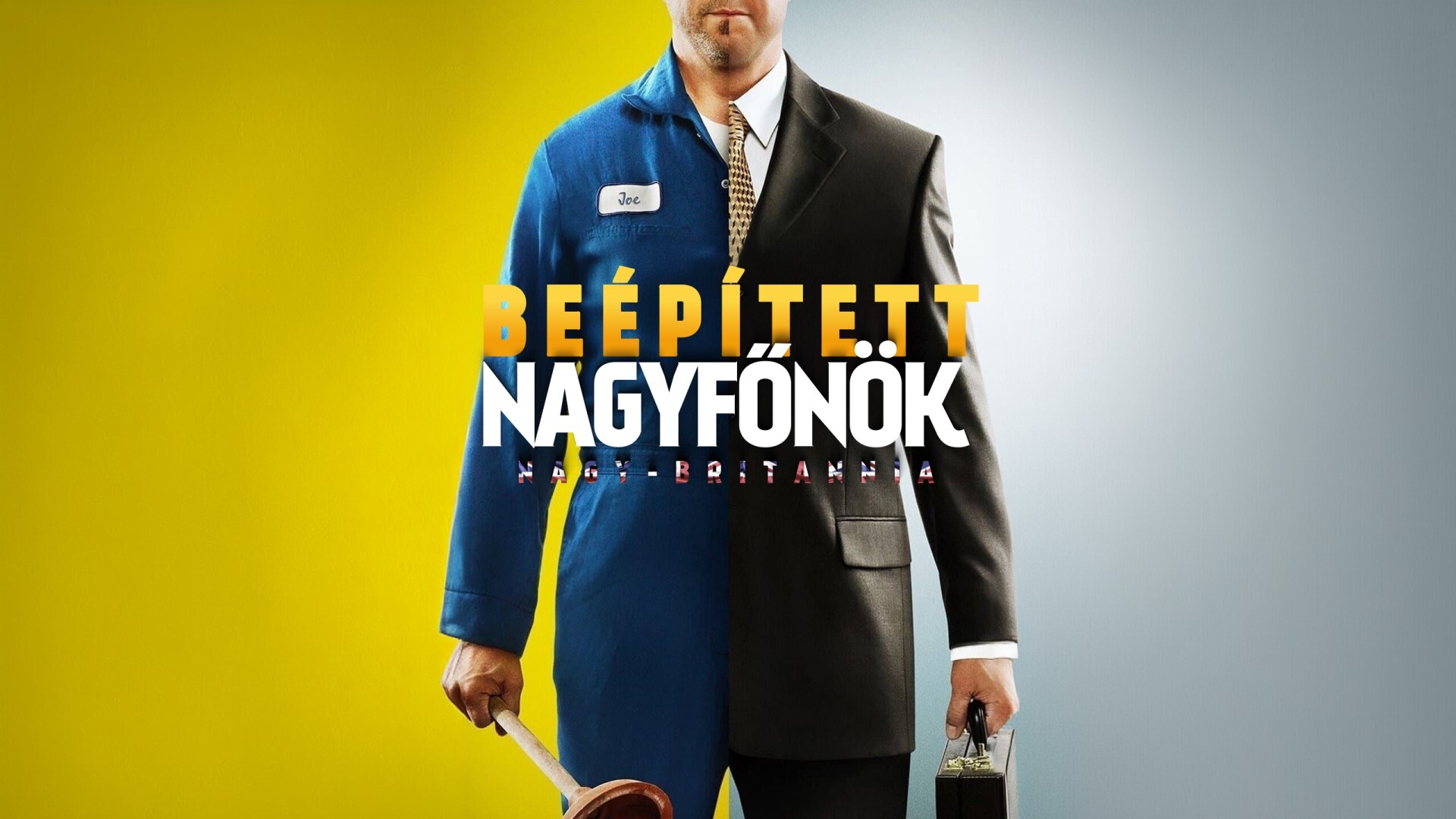 Beépített nagyfőnök - Nagy-Britannia