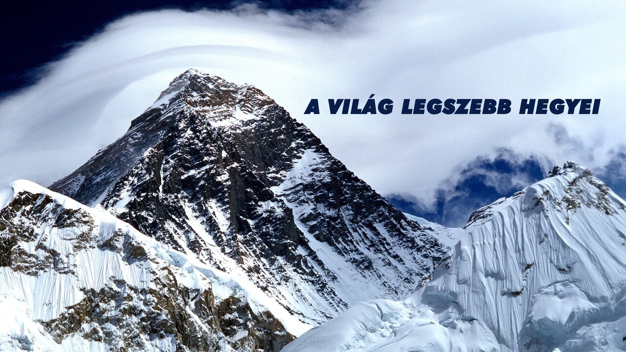 A világ legszebb hegyei