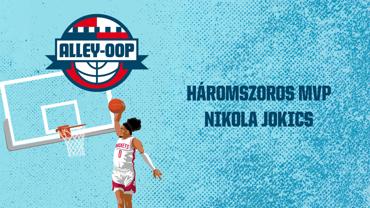 Háromszoros MVP Nikola Jokics