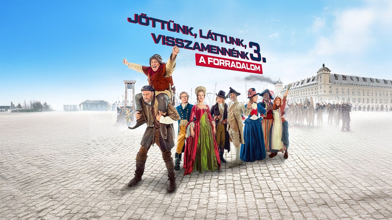 Jöttünk, láttunk, visszamennénk 3. – A forradalom