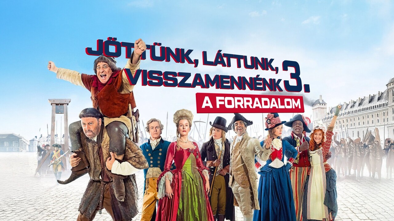 Jöttünk, láttunk, visszamennénk 3. – A forradalom
