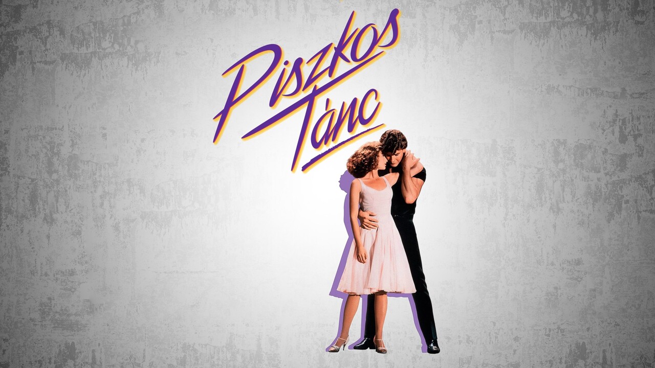 Dirty Dancing - Piszkos tánc