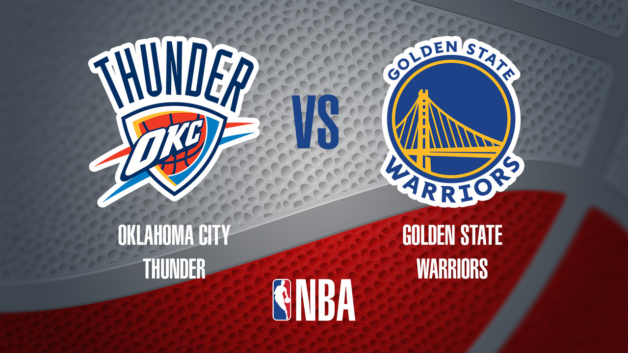 NBA: Oklahoma City Thunder-Golden State Warriors