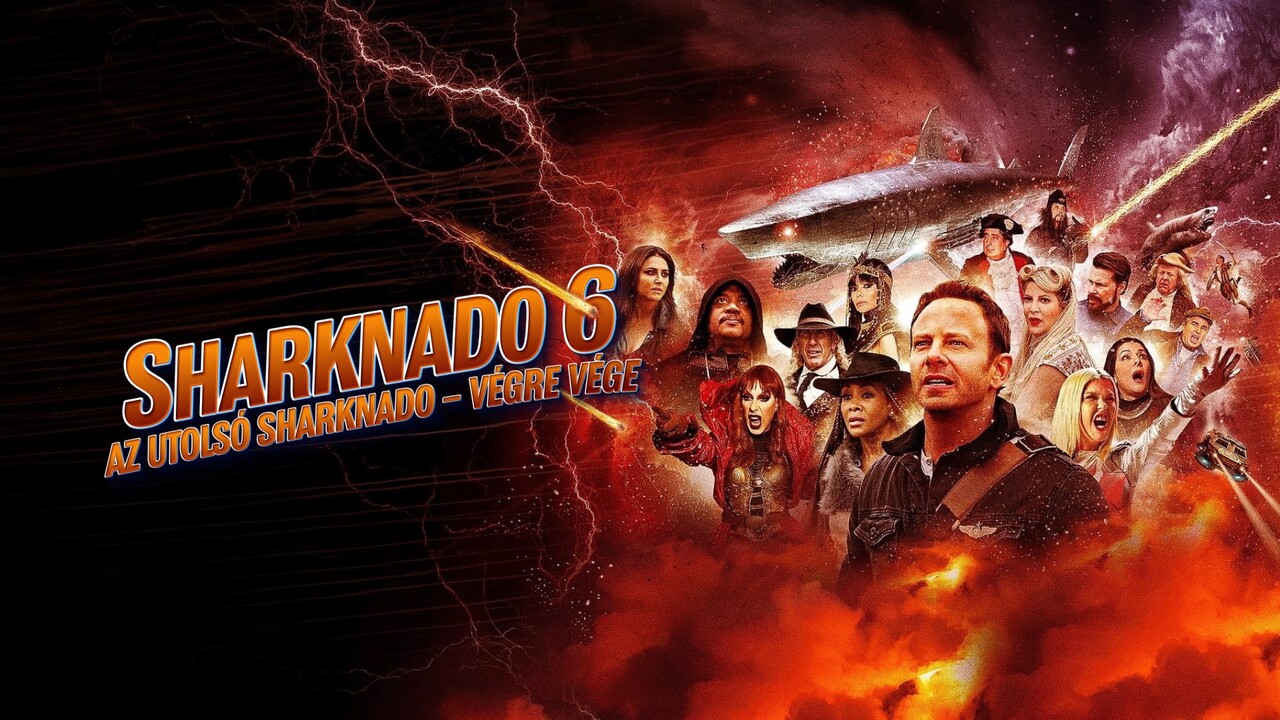 Sharknado 6: Az utolsó Sharknado – Végre vége