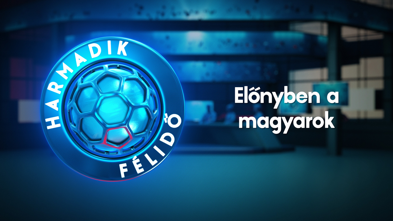 Előnyben a magyarok