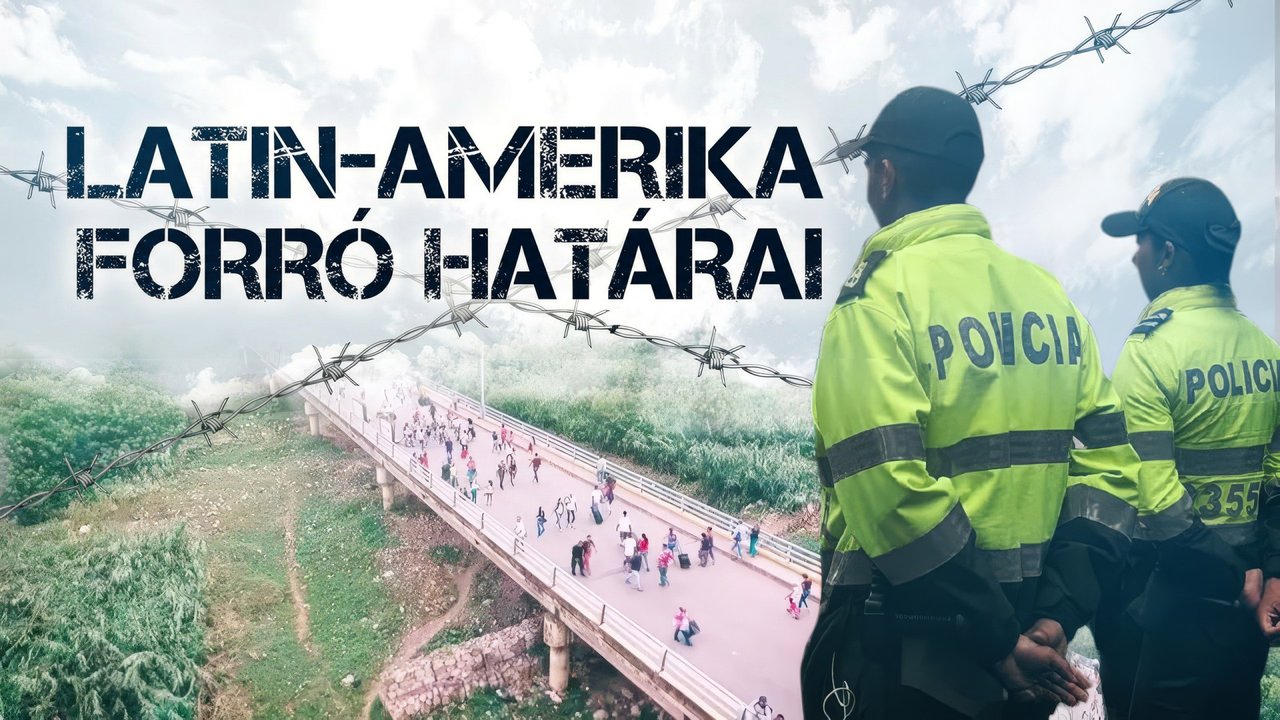 Latin-Amerika forró határai