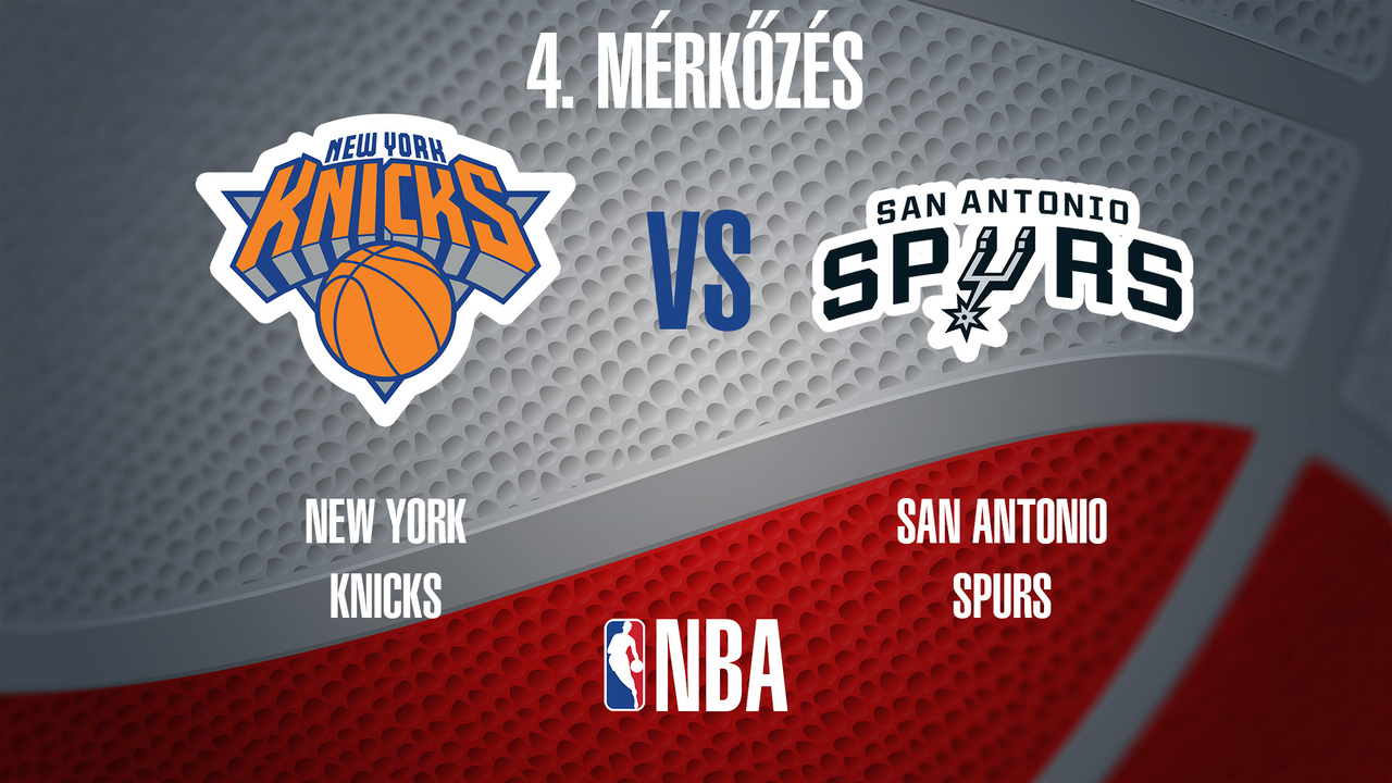 NBA, döntő: New York-San Antonio, 4. mérkőzés