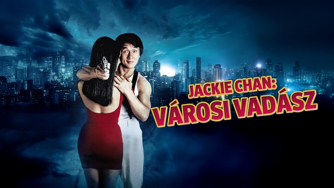 Jackie Chan: Városi vadász