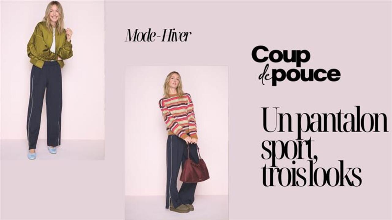 [VIDÉO] Un pantalon sport, trois looks