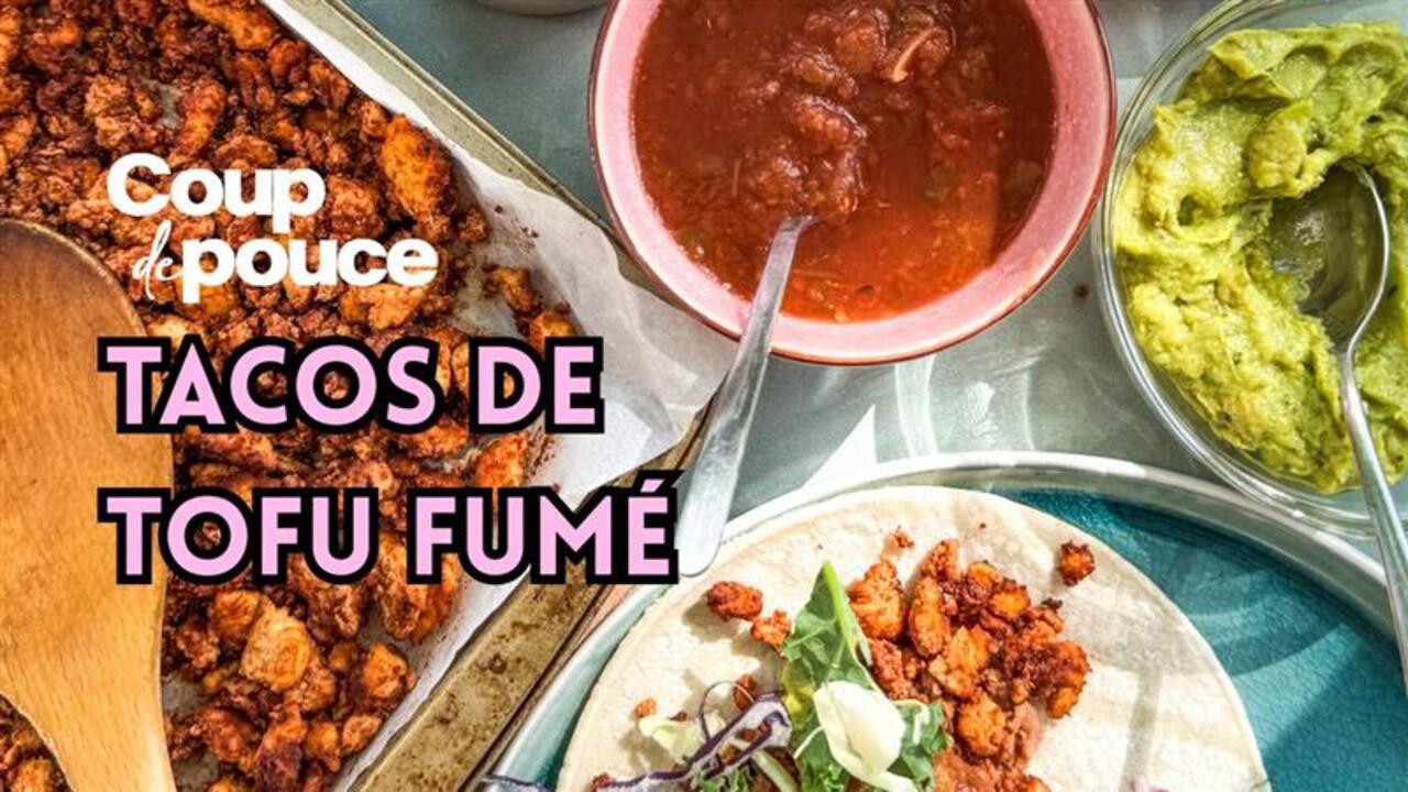 [VIDEO] Tacos de tofu fumé - Magazine Coup de Pouce - Juin 2025