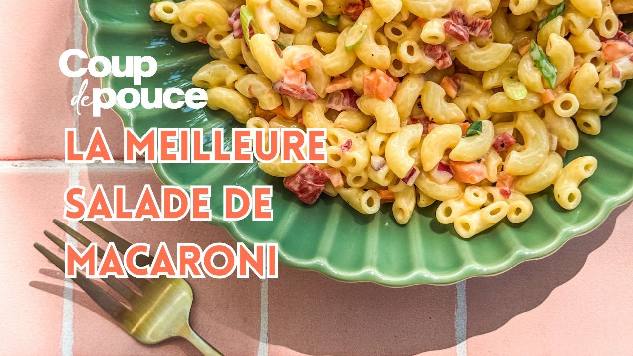 [VIDÉO] La meilleure salade de macaroni